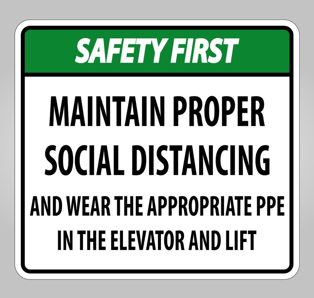 Safety First Maintain Proper Social Distancing Sign Isolate On White Background,Vector Illustration EPS.10 vector