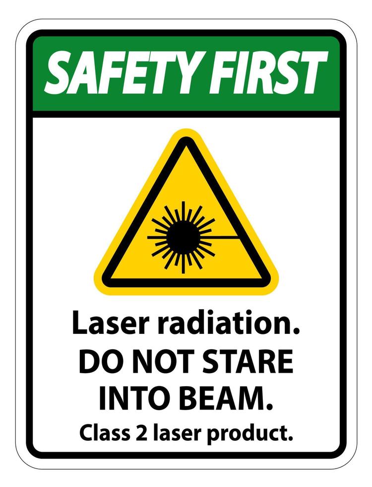 La seguridad es la primera radiación láser, no mire fijamente al rayo, señal de producto láser de clase 2 sobre fondo blanco. vector