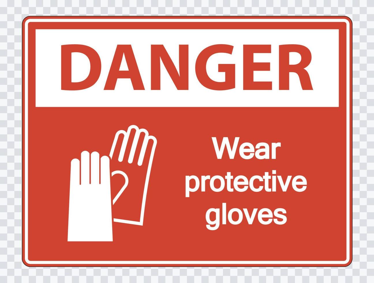Peligro use guantes protectores firmar sobre fondo transparente vector