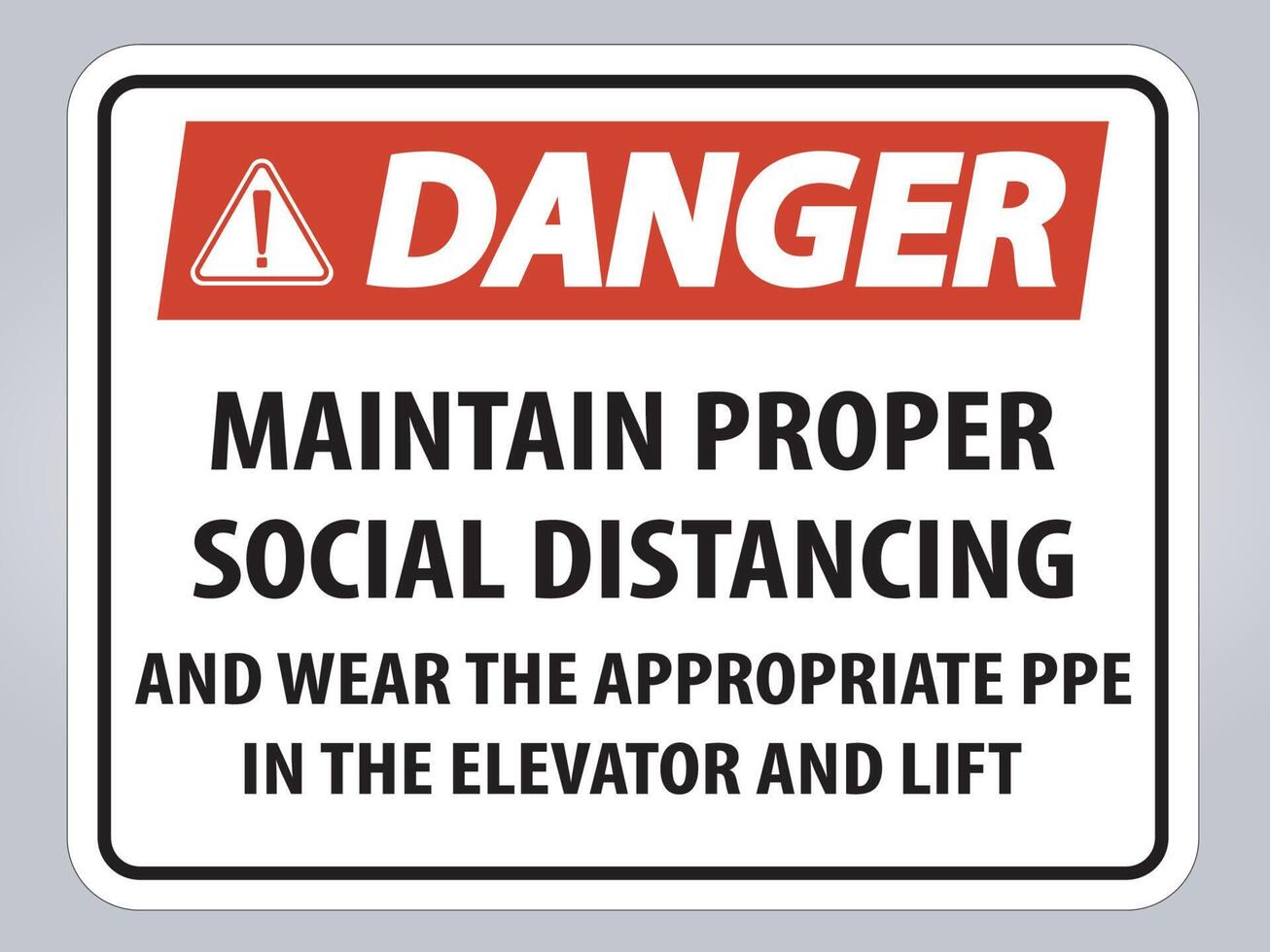 Danger Maintain Proper Social Distancing Sign Isolate On White Background,Vector Illustration EPS.10 vector