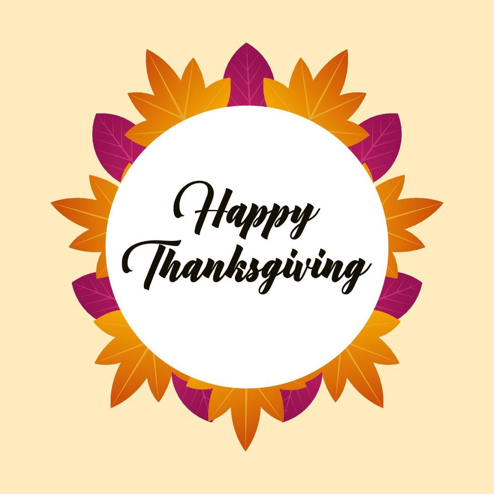 happy thanksgiving in circle frame and leaves vector