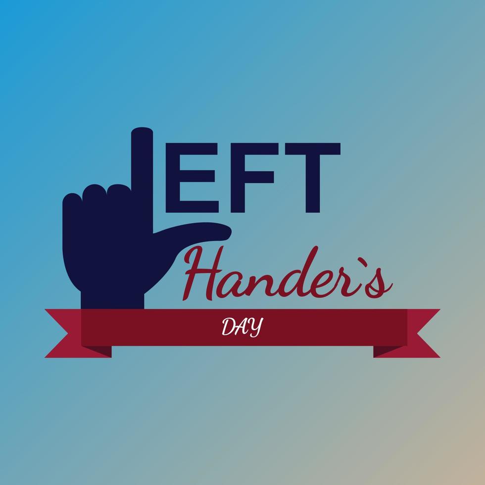 Left Handers Day, Happy left Handers Day with hand Free Vector