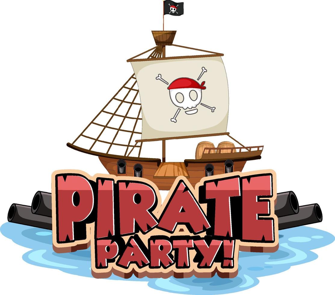 Pirate Party font banner with a pirate ship isolated vector