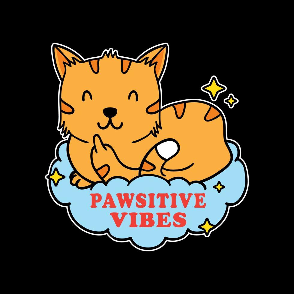 diseño de ilustración de lindo gato divertido que muestra el símbolo de la mierda y cotizaciones de vibraciones positivas en fondo negro. bueno para logo, fondo, camiseta, banner vector