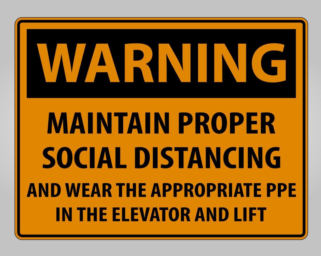 Warning Maintain Proper Social Distancing Sign Isolate On White Background,Vector Illustration EPS.10 vector