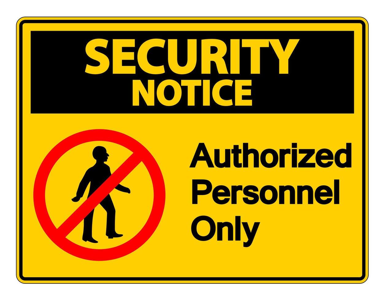 Security notice Authorized Personnel Only Symbol Sign On white Background vector