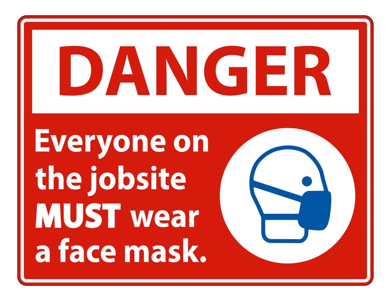 Peligro usar una máscara facial signo aislar sobre fondo blanco. vector