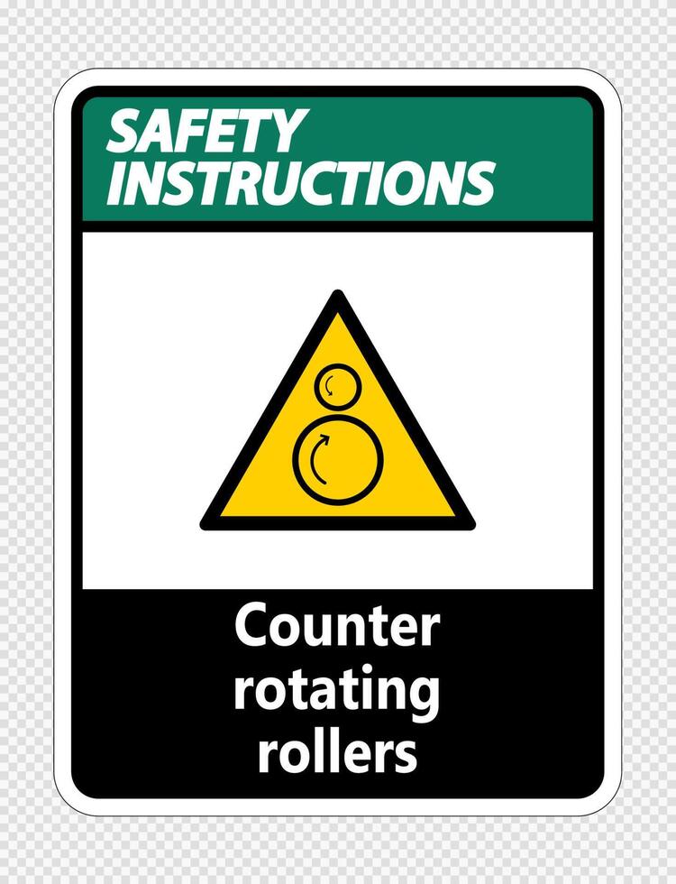 Safety instructions counter rotating rollers sign on transparent background vector