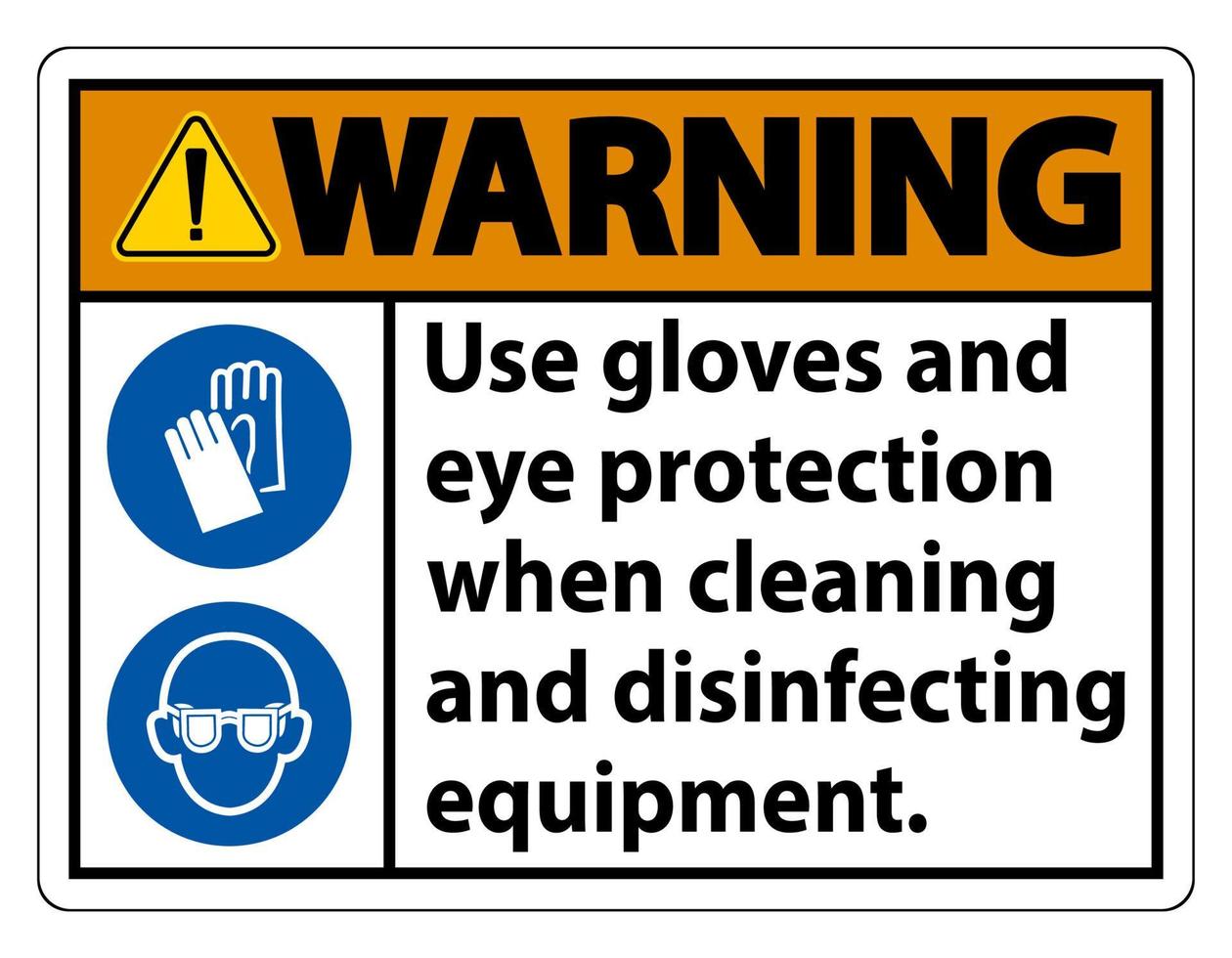 Advertencia use guantes y protección para los ojos firmar sobre fondo blanco. vector