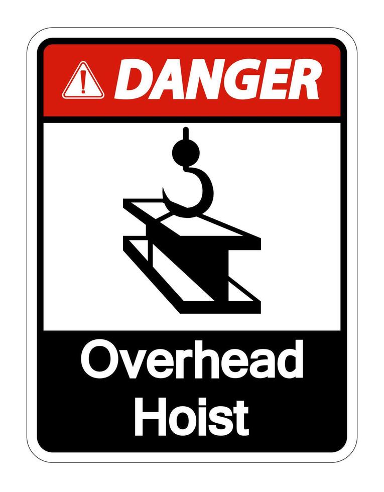 Danger Overhead Hoist Symbol Sign On White Background vector