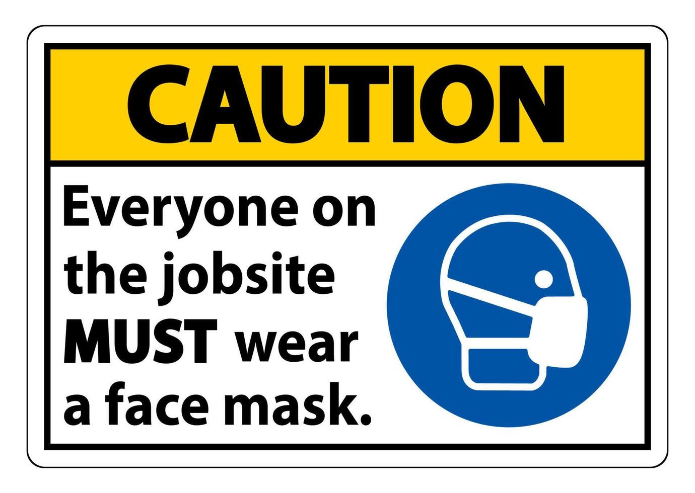 Wear A Face Mask Sign Isolate On White Background vector