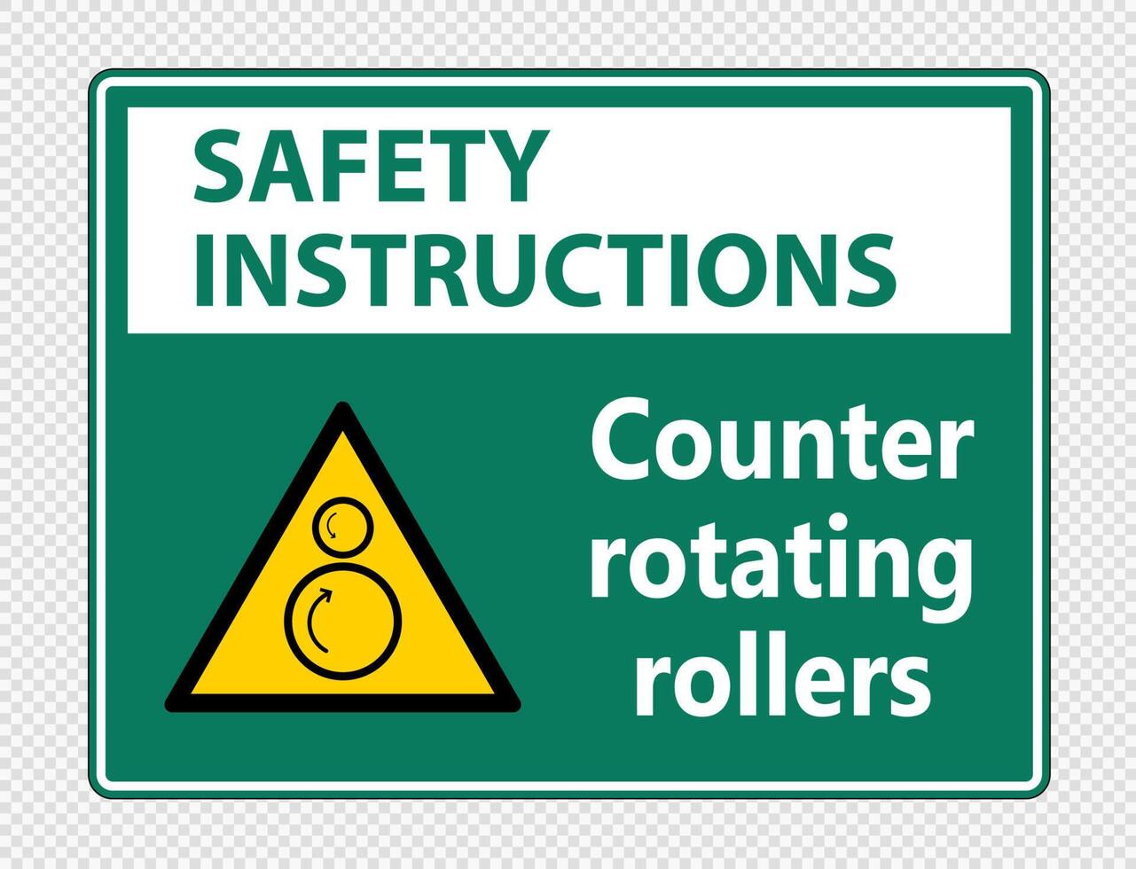 Safety instructions counter rotating rollers sign on transparent background vector