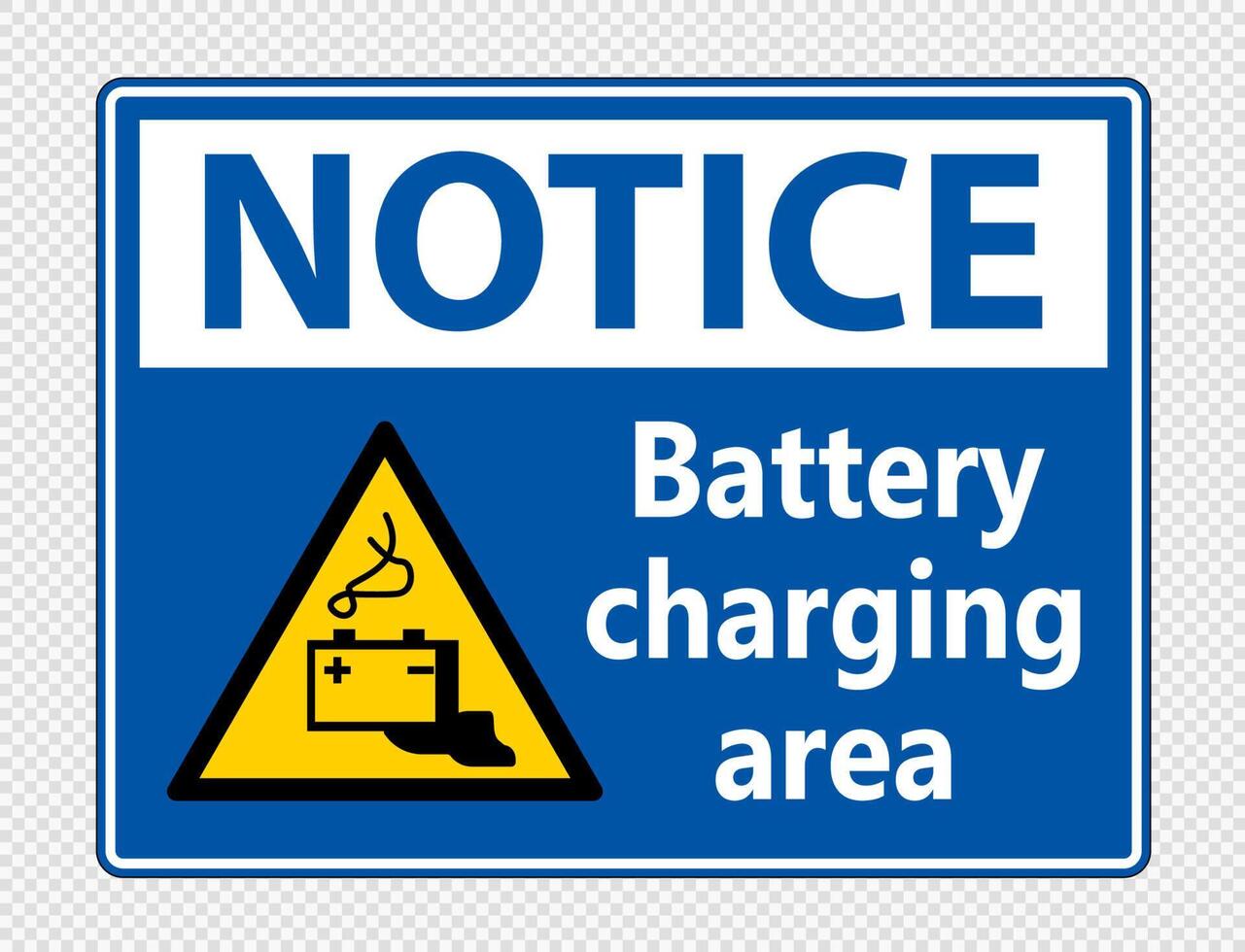 Notice battery charging area Sign on transparent background vector