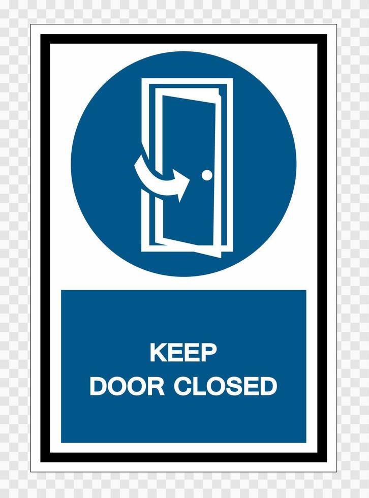 Keep Door Closed Symbol Sign Isolate on transparent Background,Vector Illustration vector
