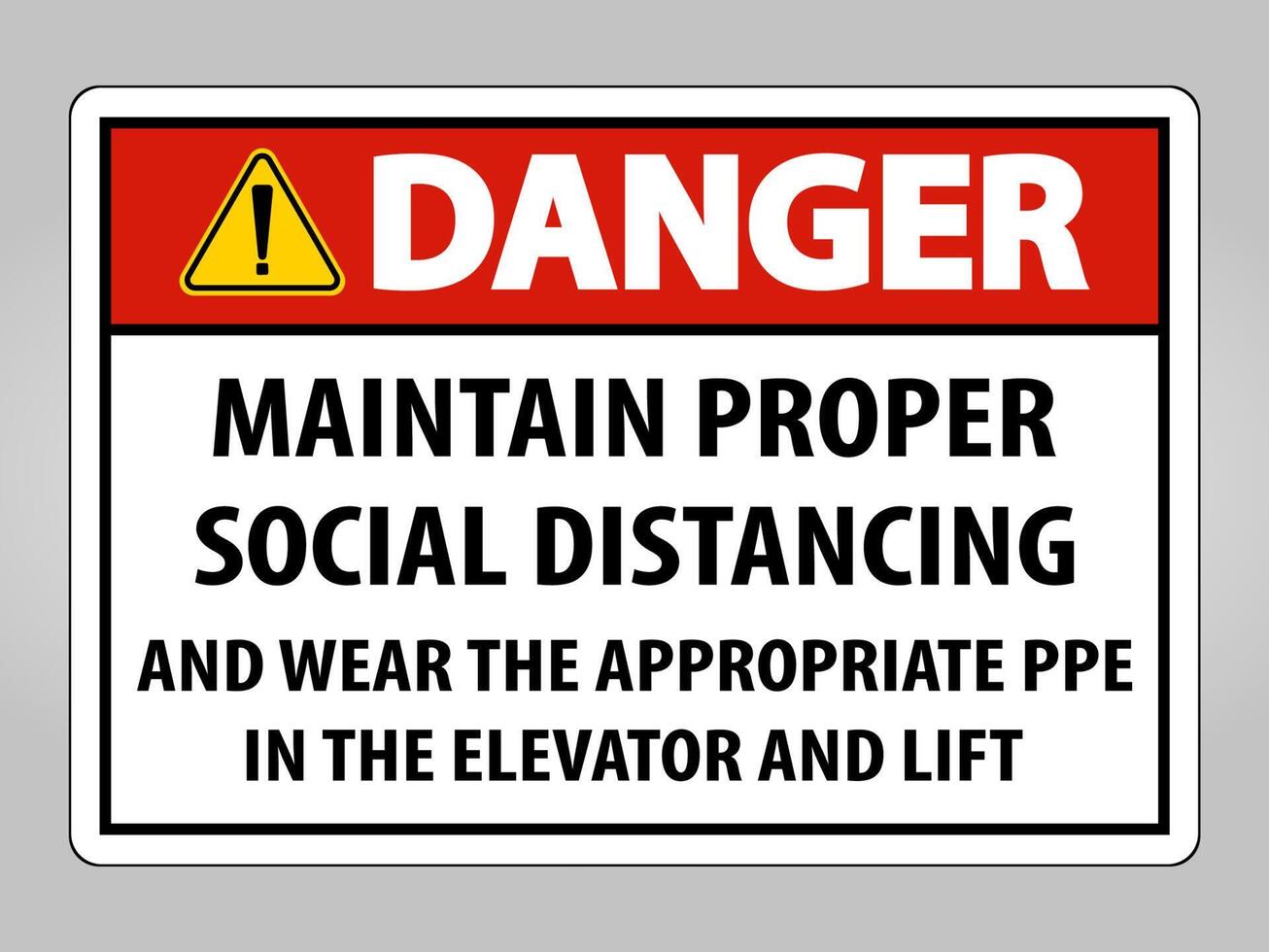 Danger Maintain Proper Social Distancing Sign Isolate On White Background,Vector Illustration EPS.10 vector