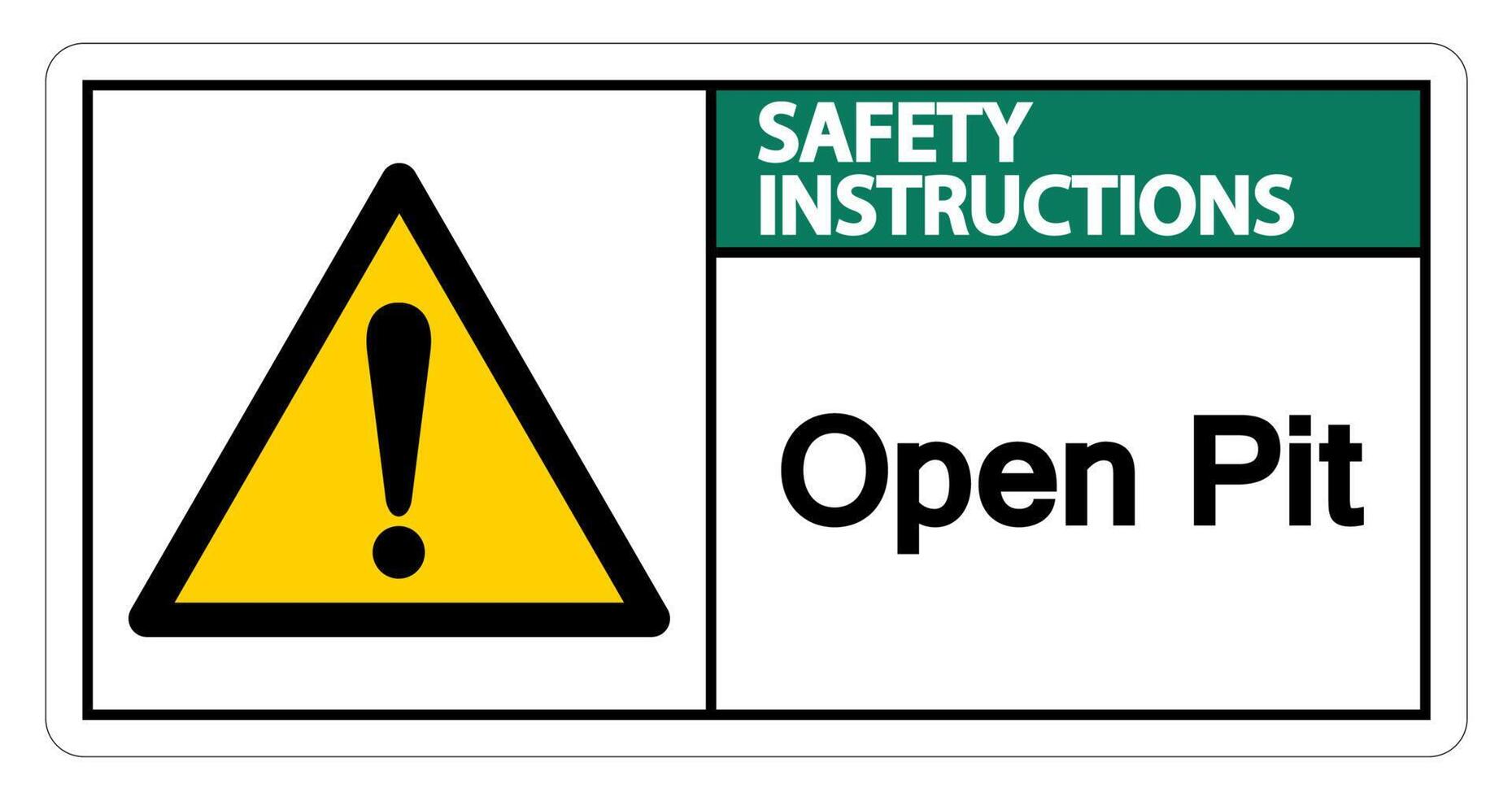 Safety instructions Open Pit Symbol Sign on white background vector
