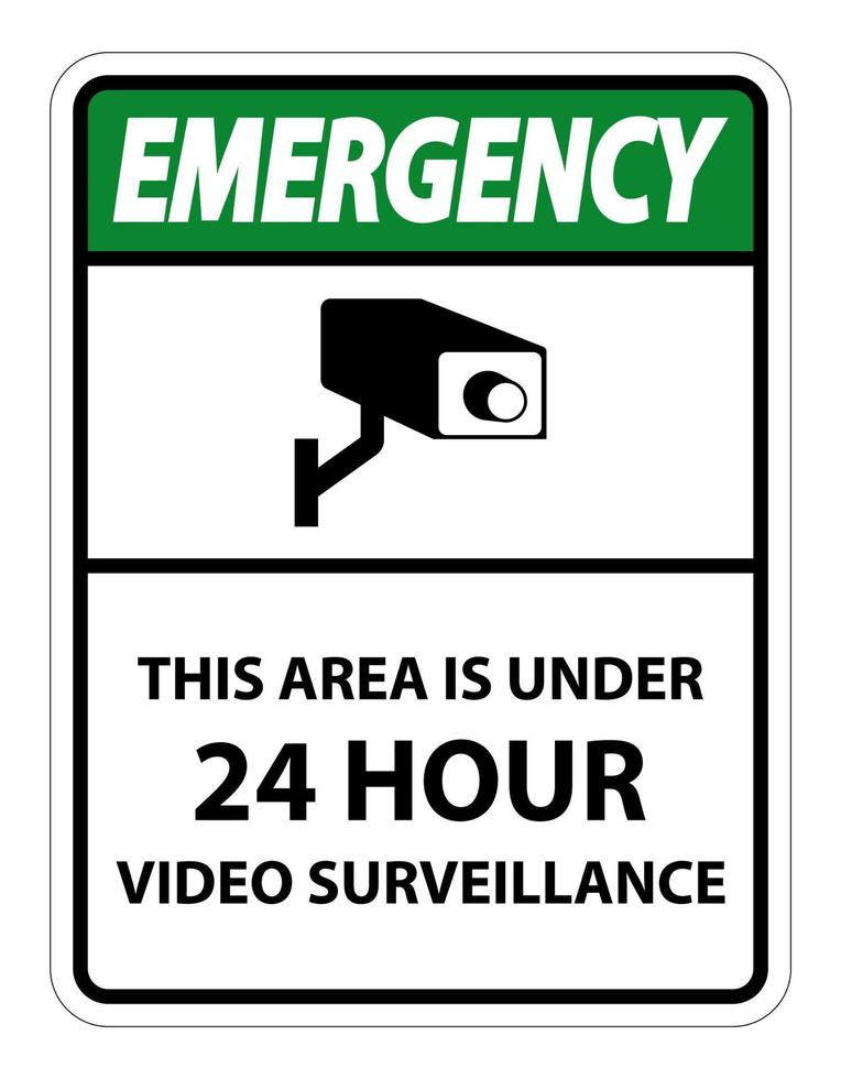 emergencia esta área está bajo señal de símbolo de video vigilancia de 24 horas aislada sobre fondo blanco, ilustración vectorial vector