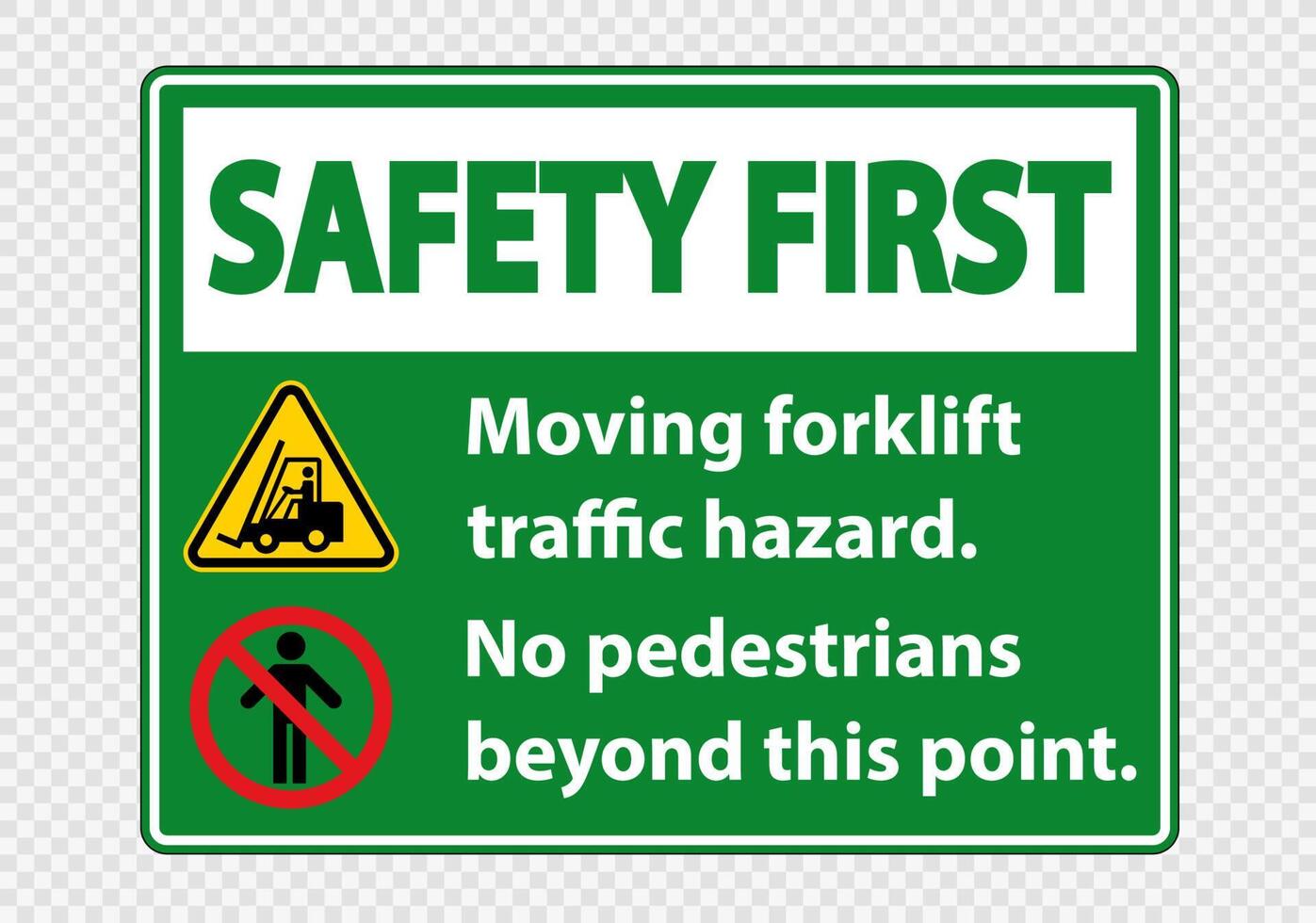 Moving forklift traffic hazard,No pedestrians beyond this point,Symbol Sign Isolate on transparent Background,Vector Illustration vector