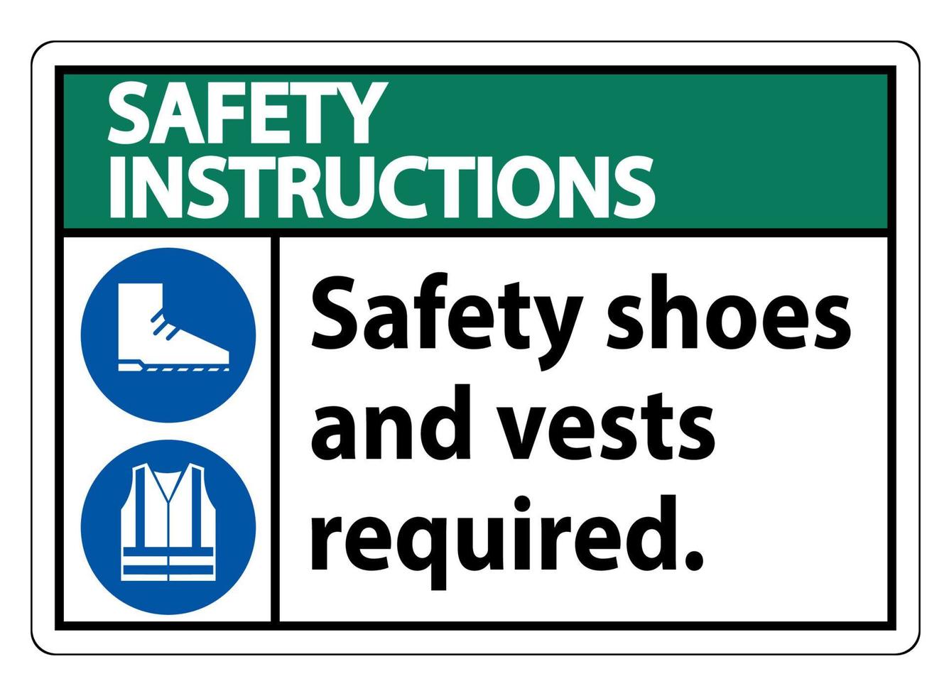 Safety Shoes And Vest Required With PPE Symbols on white background vector