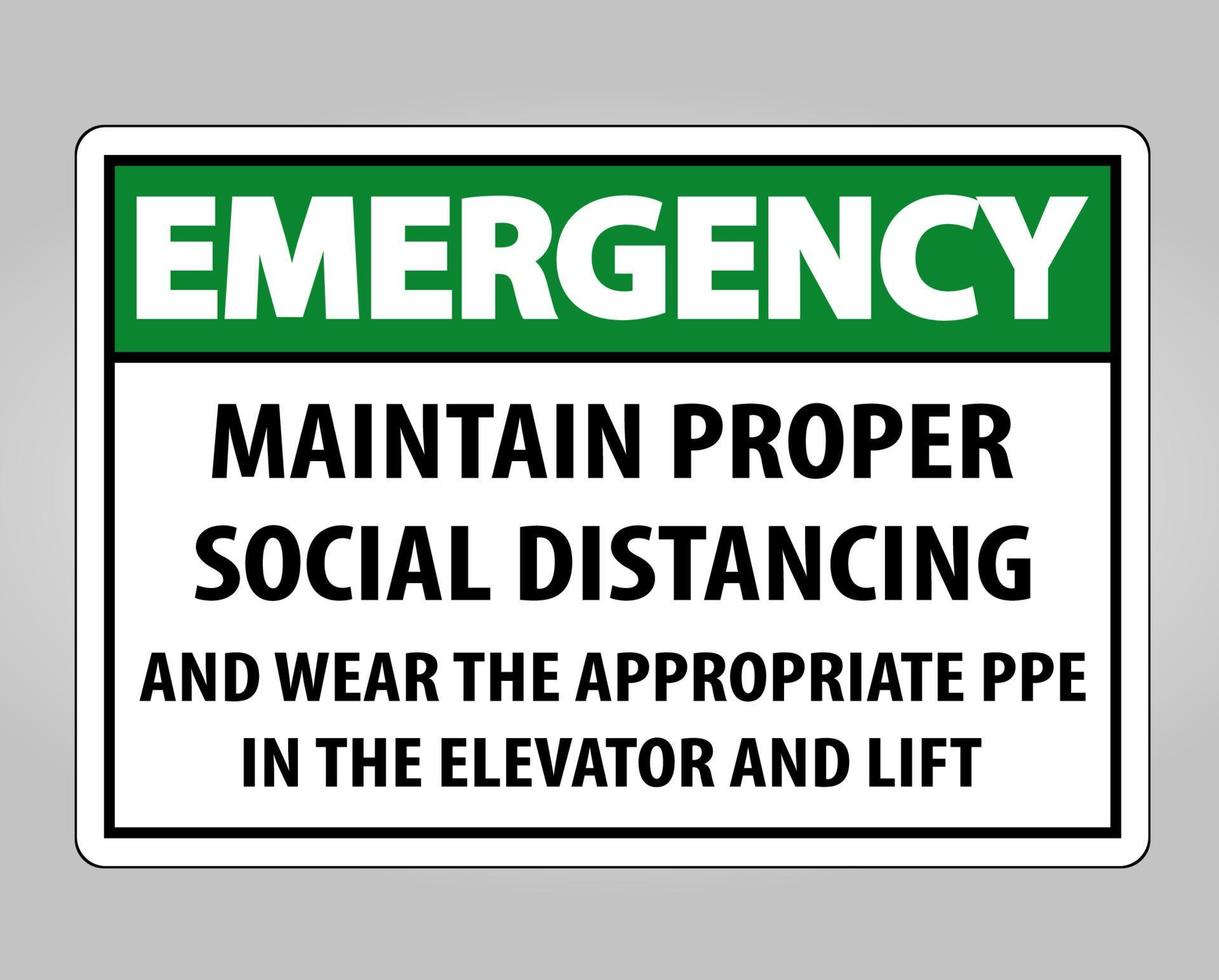 Emergency Maintain Proper Social Distancing Sign Isolate On White Background,Vector Illustration EPS.10 vector