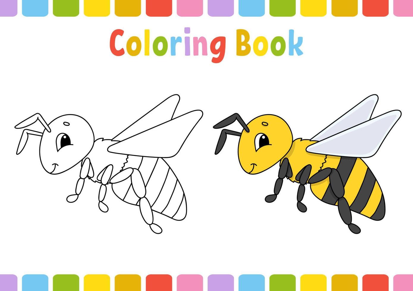 Bee. Coloring book for kids. Cheerful character. Vector illustration. Cute cartoon style. Hand drawn. Fantasy page for children. Isolated on white background.