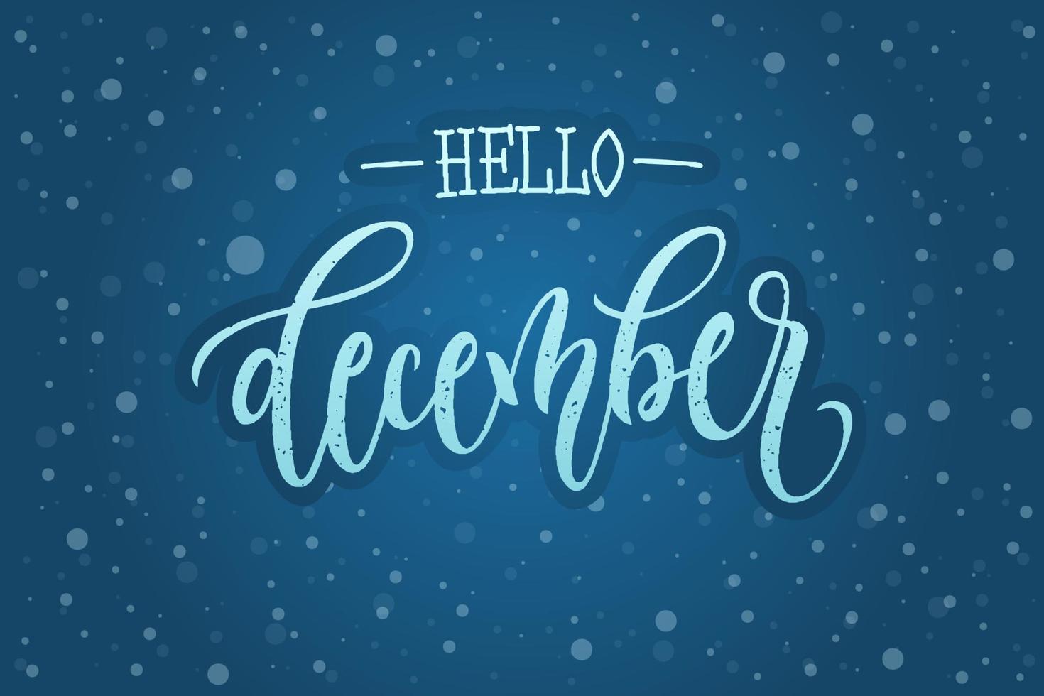 Hand drawn typography Hello December with snowflakes on a blue background. Modern winter calligraphy. Vector illustration for calendar or poster, invitation, banner, sign, greeting card.