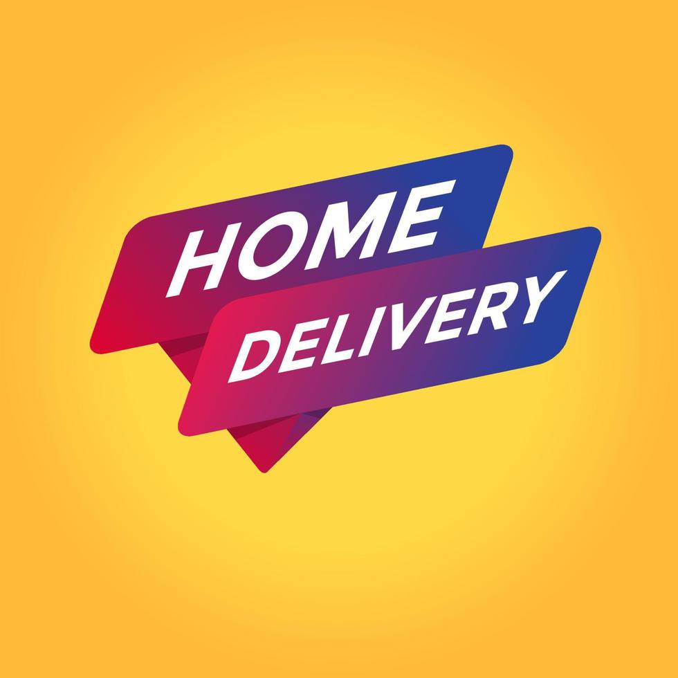 Home Delivery tag sign. vector