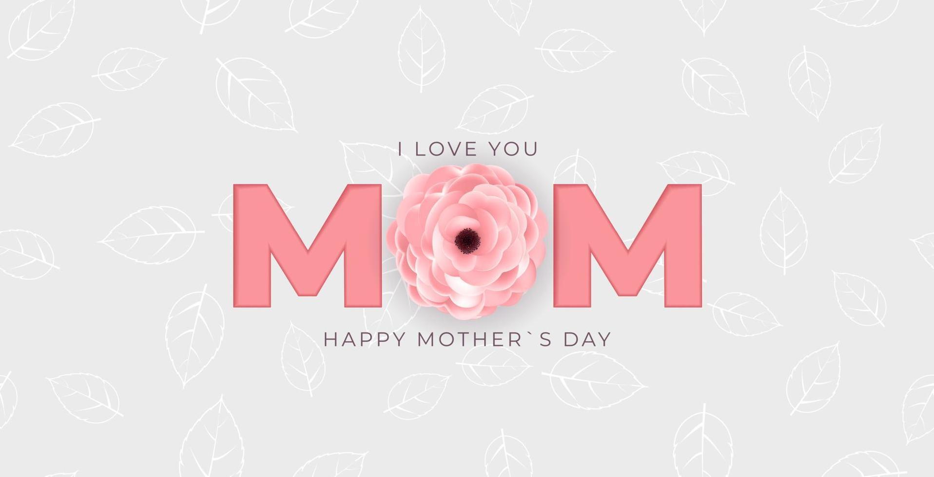 I love you mom. Happy Mother s Day background. Vector Illustration