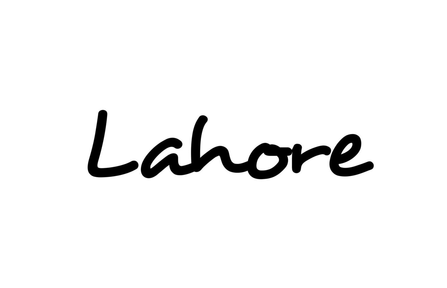 Lahore city handwritten word text hand lettering. Calligraphy text. Typography in black color vector