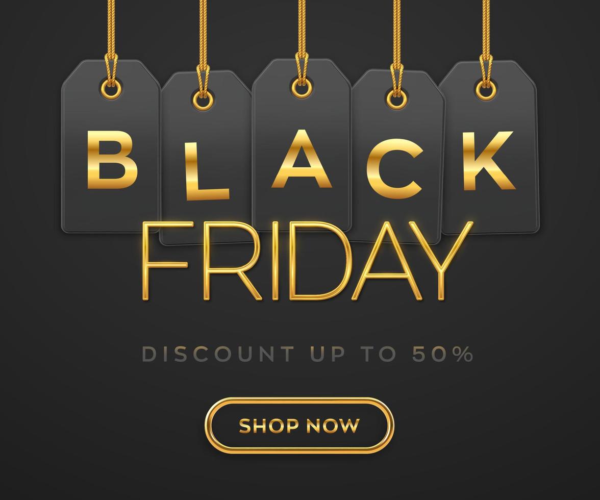 Black friday sale, shopping promotion banner. Price tag coupons hanging on gold ropes with golden letters for Black Friday discount for decoration on black background. Realistic Vector illustration.