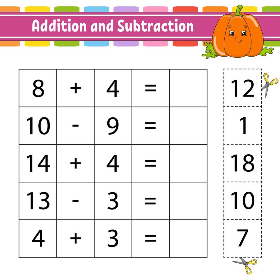 Addition and subtraction. Task for kids. Education developing worksheet. Activity page. Game for children. Funny character. Isolated vector illustration. Cartoon style.