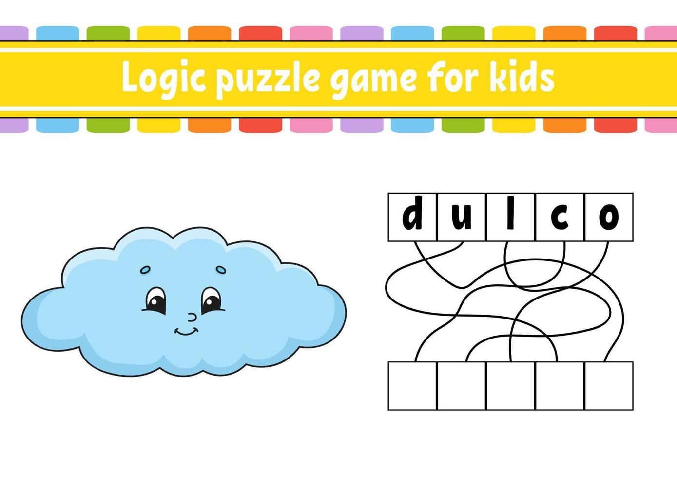 Logic puzzle game. Learning words for kids. Find the hidden name. Education developing worksheet. Activity page for study English. Game for children. Isolated vector illustration. Cartoon style.