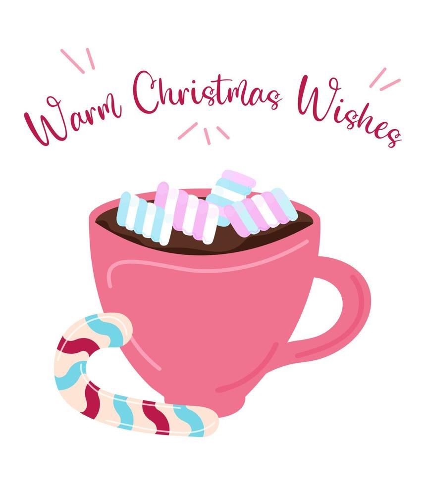 Warm wishes. Xmas greeting card. Mug of cacao or hot chocolate with marshmallows isolated and text warm Christmas wishes. Vector illustration.