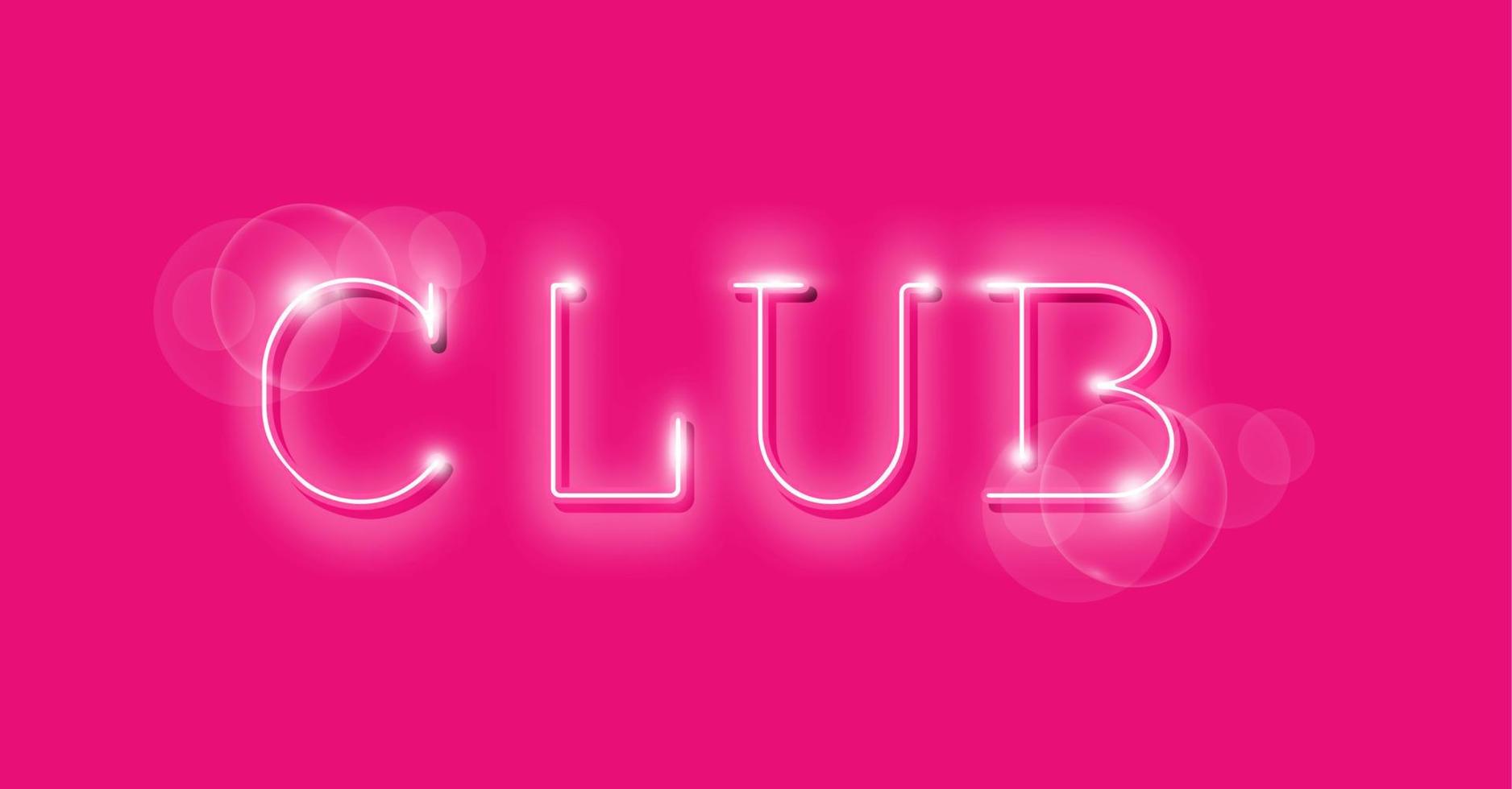 Club Neon Sign Vector. Night Club white neon sign design template, light banner, led bright advertisement, glamour light inscription. Vector illustration isolated on fashion pink background