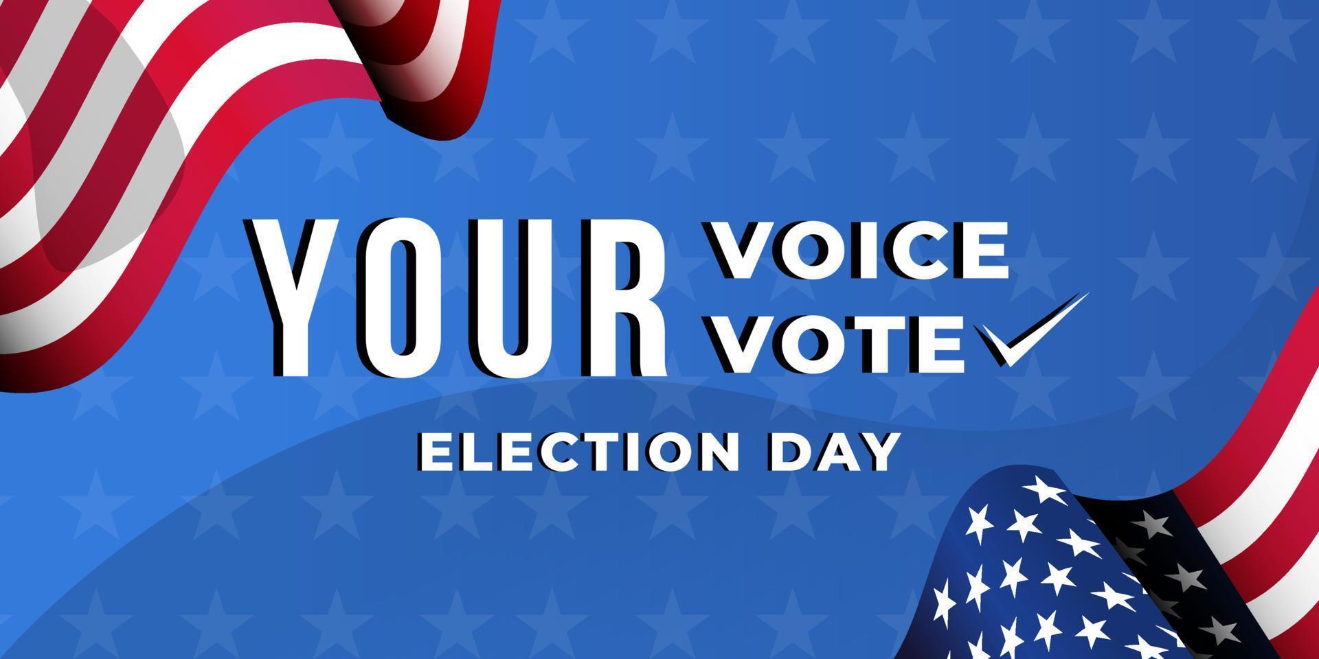 your voice your vote, american election day background. usa election day banner vector