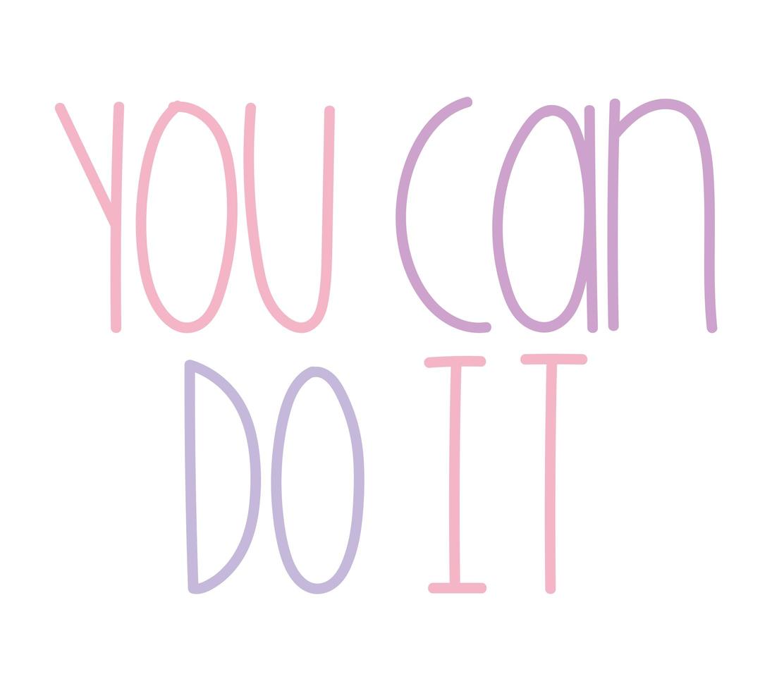 you can do it inspirational vector