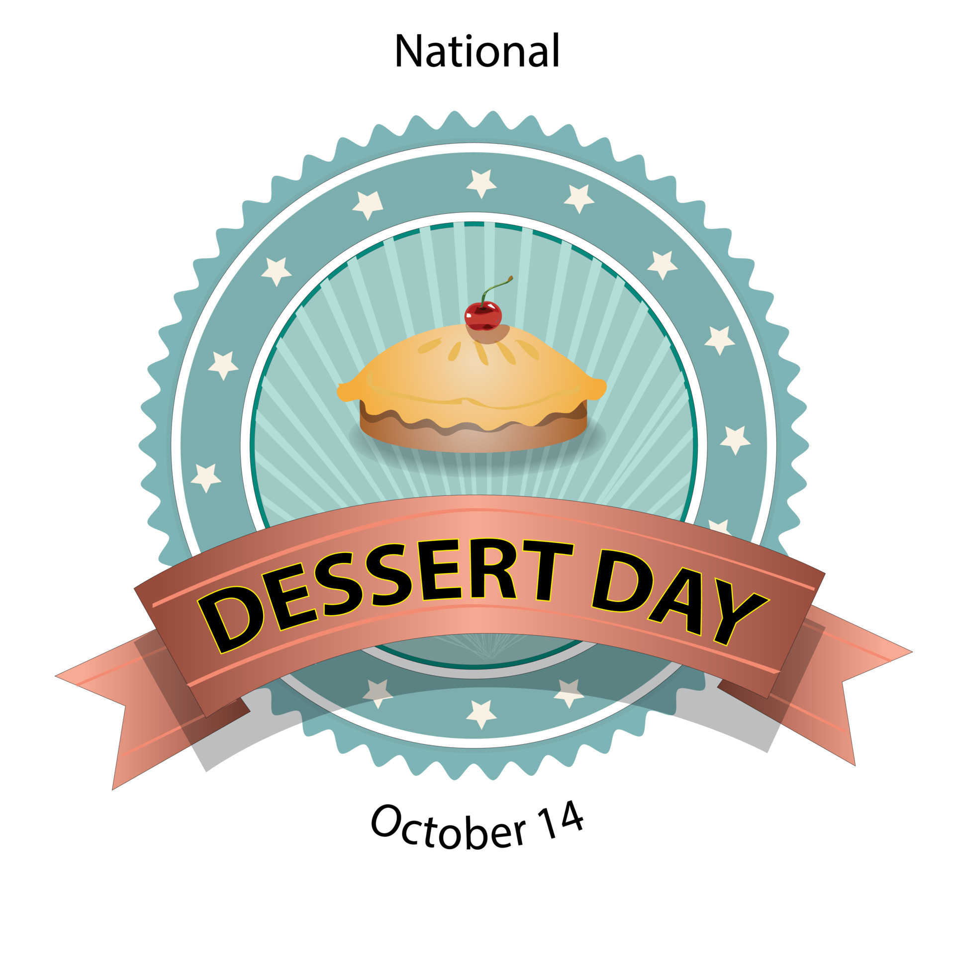 National Dessert Day Sign 3678763 Vector Art at Vecteezy