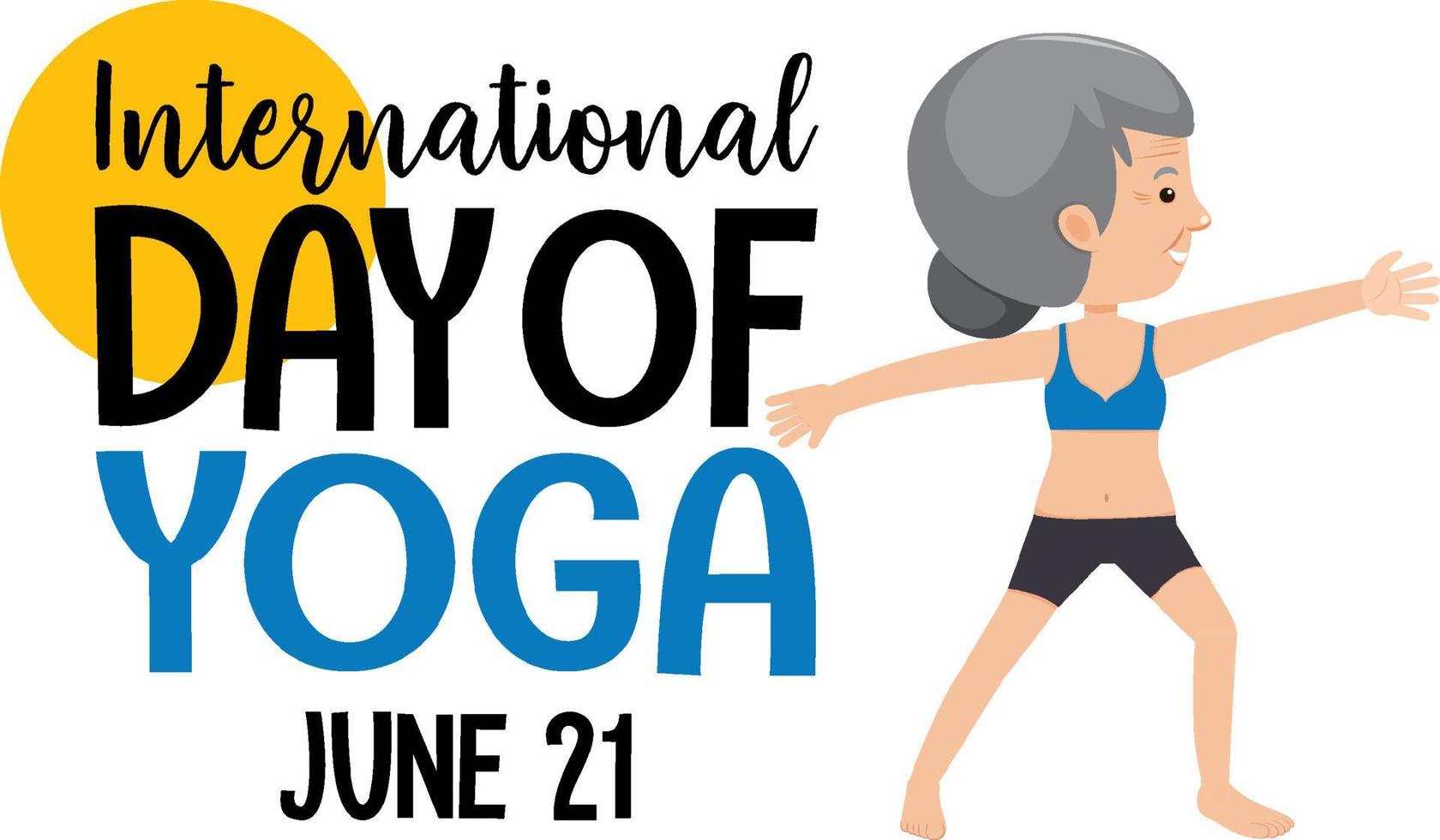 International Day of Yoga banner with old woman doing yoga exercise vector