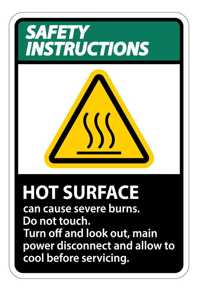 Safety Instructions Hot surface sign on white background vector