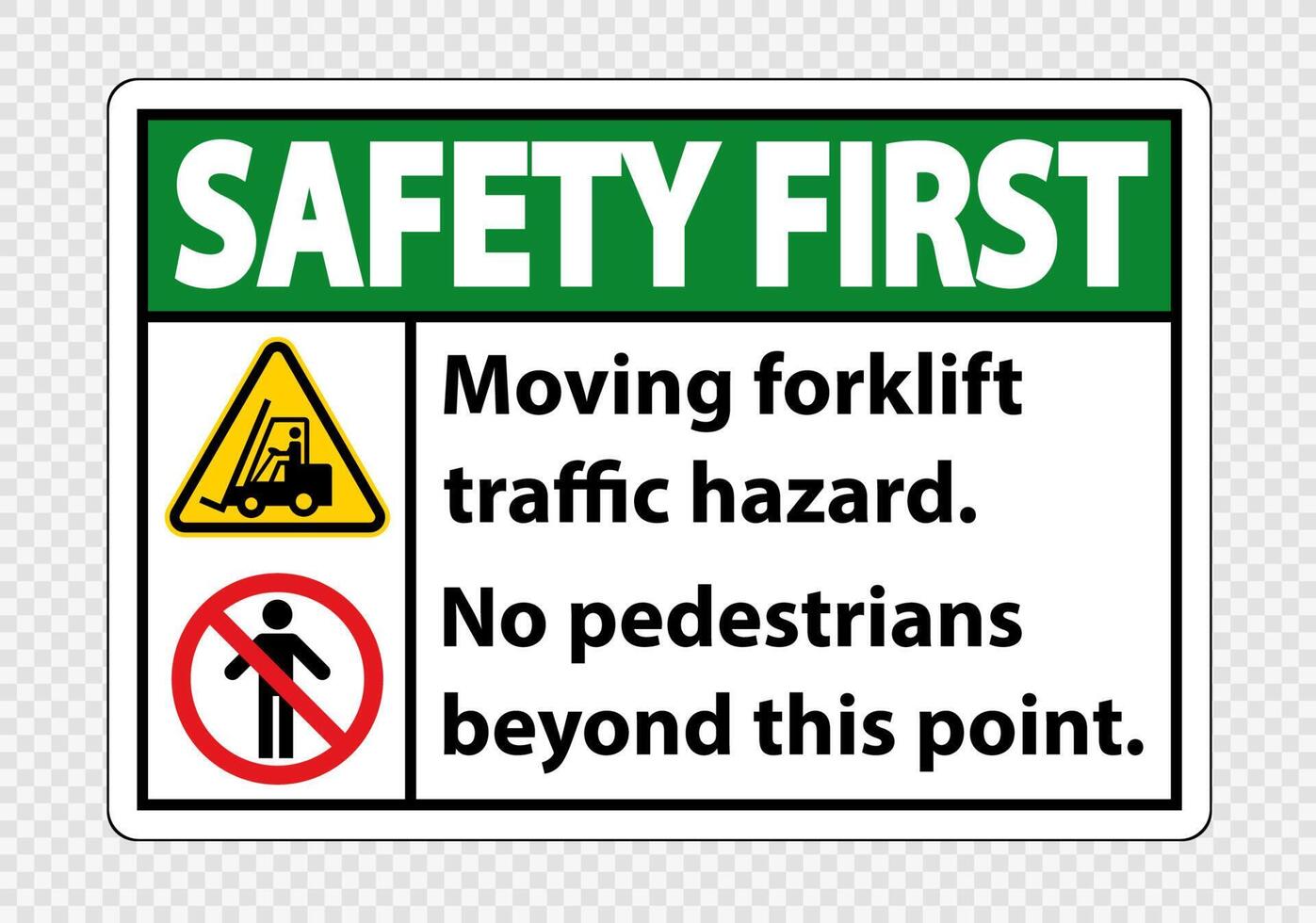 Moving forklift traffic hazard,No pedestrians beyond this point,Symbol Sign Isolate on transparent Background,Vector Illustration vector