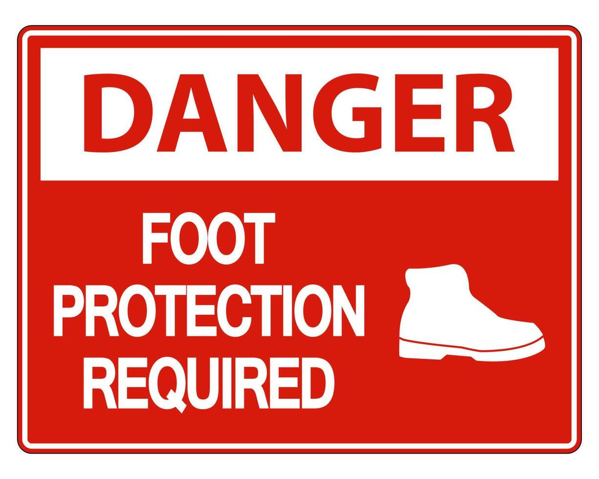 Danger Foot Protection Required Wall Sign on white background vector