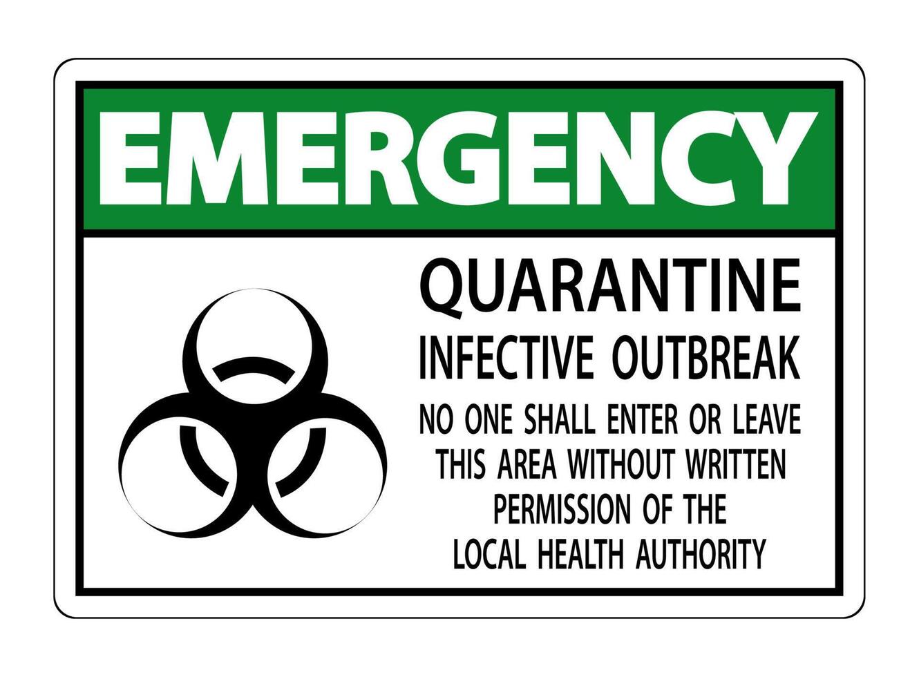 Emergency Quarantine Infective Outbreak Sign Isolate on transparent Background,Vector Illustration vector