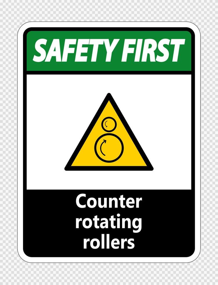 Safety first counter rotating rollers sign on transparent background vector