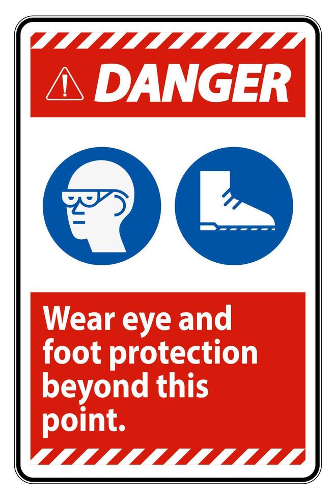 Danger Sign Wear Eye And Foot Protection Beyond This Point With PPE Symbols vector