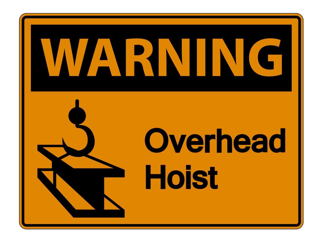 Warning Overhead Hoist Symbol Sign On White Background vector