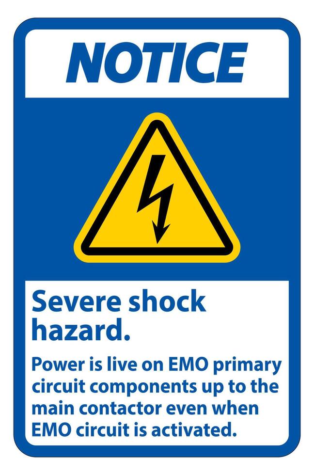 Notice Severe shock hazard sign on white background vector