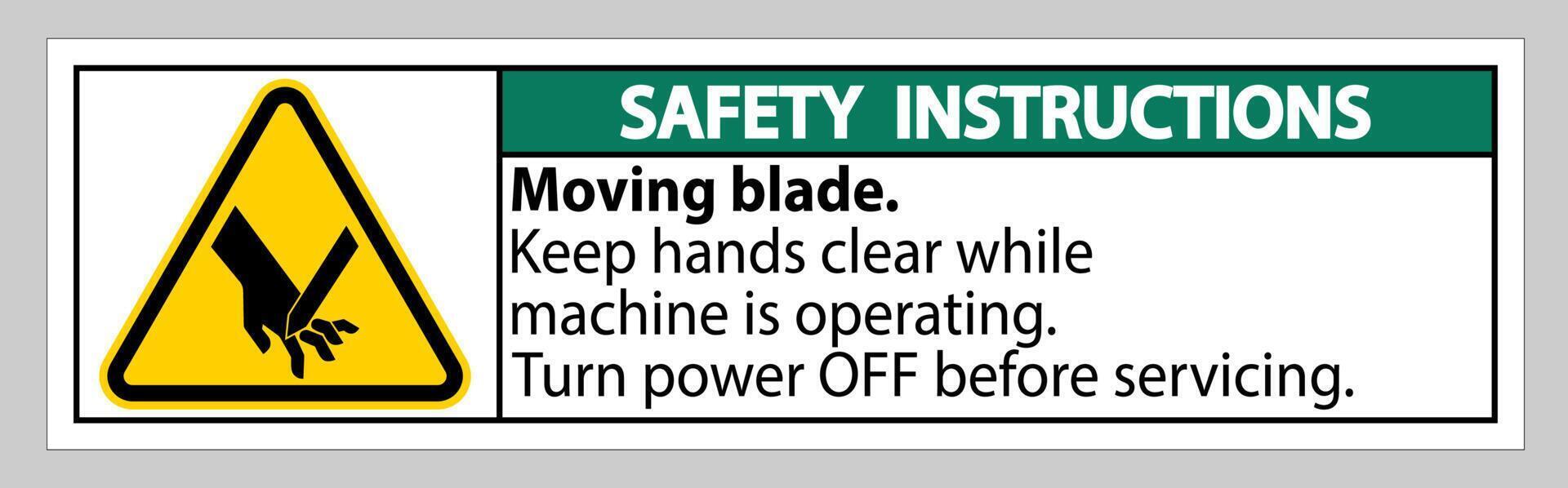 Safety Instructions Moving blade Symbol Sign Isolate on White Background vector