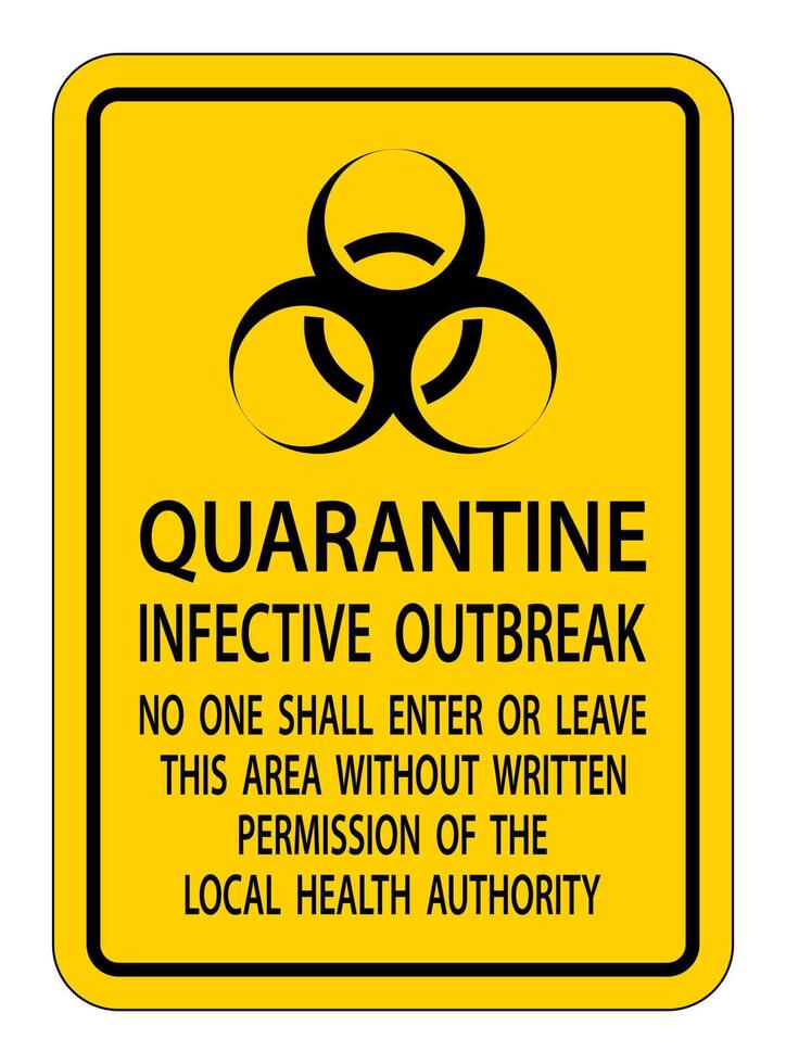 Caution Quarantine Infective Outbreak Sign Isolate on transparent Background,Vector Illustration vector