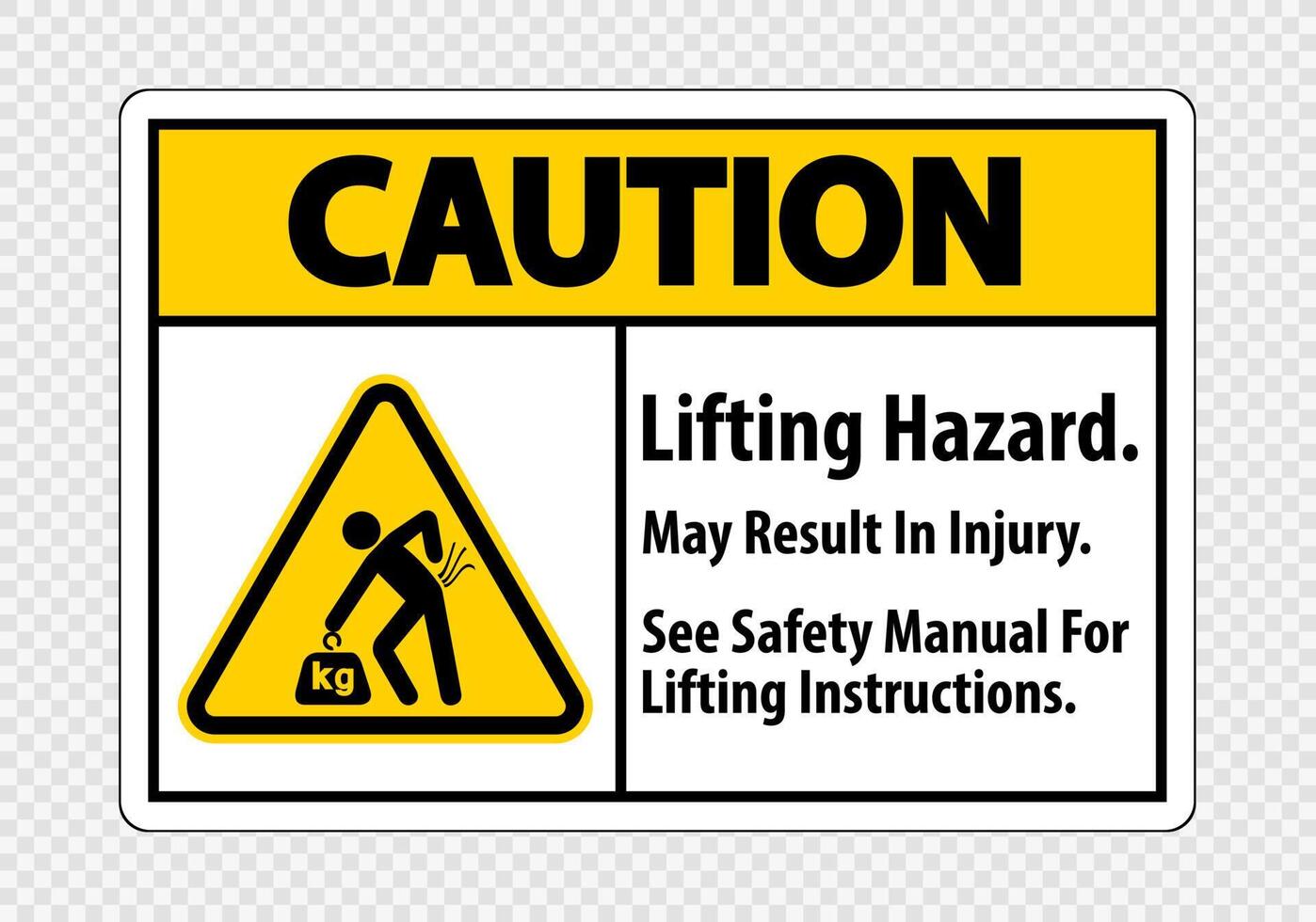 Lifting Hazard,May Result In Injury, See Safety Manual For Lifting Instructions Symbol Sign Isolate on transparent Background,Vector Illustration vector