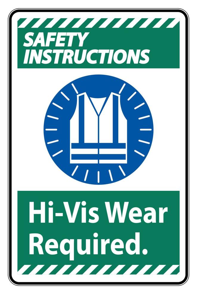 Instrucciones de seguridad firman desgaste de alta visibilidad requerido sobre fondo blanco. vector